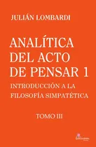 Comprar Analítica Del Acto De Pensar 1  Introducción A La Filosof...