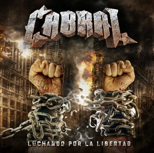 Cabral - Luchando Por La Libertad Cd Nuevo Original Sellado