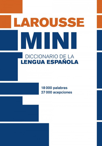 Libro Diccionario Mini De La Lengua Espanola - Larousse Edi