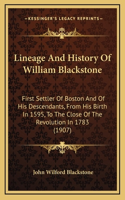 Libro Lineage And History Of William Blackstone: First Se...