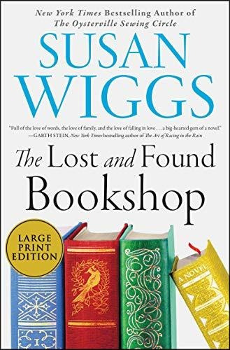 Book : The Lost And Found Bookshop A Novel - Wiggs, Susan _s