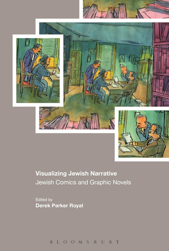 Libro: Visualización De La Narrativa Judía: Cómics Y Gráfico