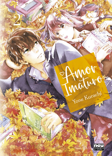 Amor Imaturo: Volume 2 (2 De 3), De Yone Kurachi. Editorial Newpop, Capa Mole, Edição 1 Em Português, 2024