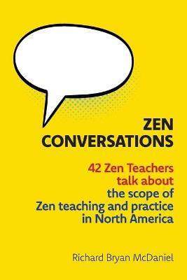 Libro Zen Conversations : The Scope Of Zen Teaching And P...