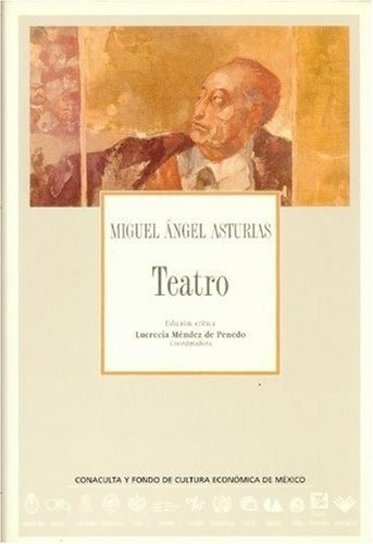Miguel Ángel Asturias-teatro
