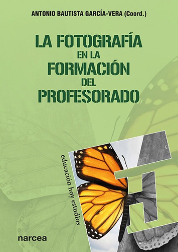 Libro La Fotografía En La Formación Del Profesorado