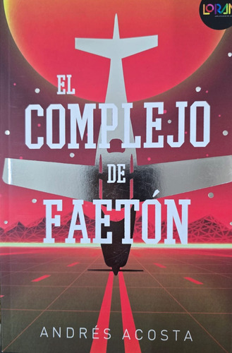 El Complejo De Faetón Gran Angular