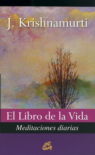 El Libro De La Vida. Meditaciones Diarias