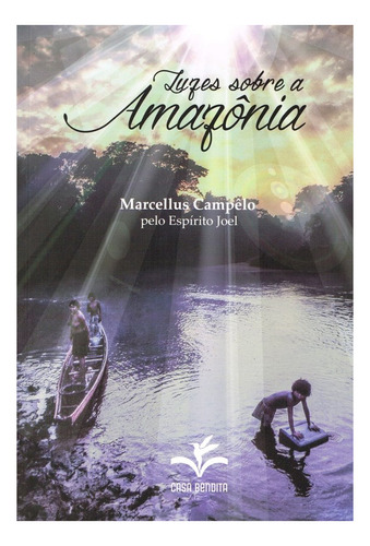 Livro Luzes Sobre A Amazônia