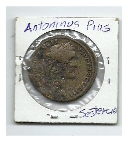 Moneda Romana Sestercio Emperador Antonino Pío 138-161 Dc