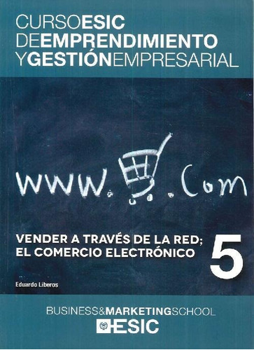 Libro Curso Esic De Emprendimiento Y Gestión Empresarial 5 D