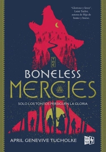 Boneless Mercies - Solo Los Tontos Persiguen La Gloria 