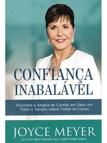 Confianca Inabalavel - Joyce Meyer