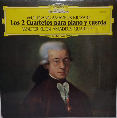 Wolf Gang Amadeus Mozart - Die Klavierquartette Lp