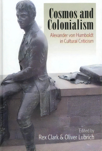 Cosmos And Colonialism, De Rex Clark. Editorial Berghahn Books, Tapa Dura En Inglés