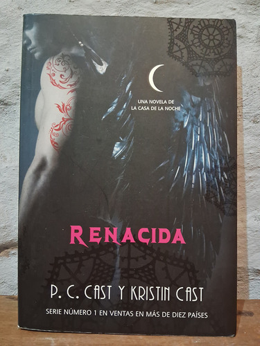 Renacida- P. C. Cast/ Kristin Cast