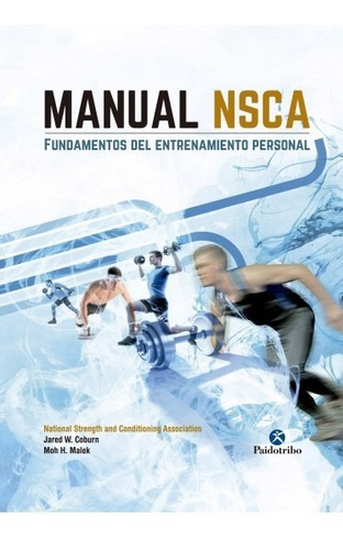 Manual Nsca. Fundamentos Del Entrenamiento Personal