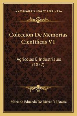 Libro Coleccion De Memorias Cientificas V1 : Agricolas E ...