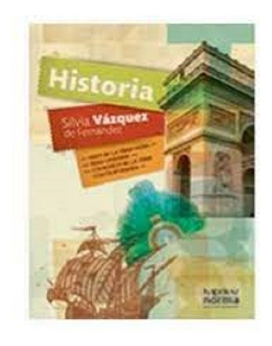 Historia 2 Desde Fines De La Edad Media H Comienzos D Contem, De Vazquez De Fernandez, Silvia. Editorial Kapelusz, Tapa Blanda En Español