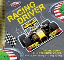 Comprar Racing Driver: How To Drive Racing Cars Step By Step