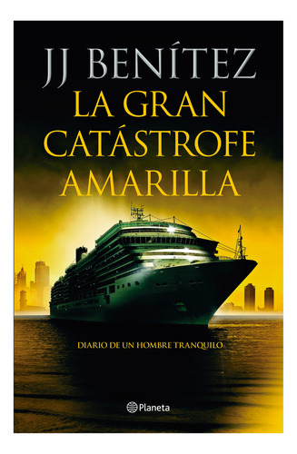 La Gran Catástrofe Amarilla