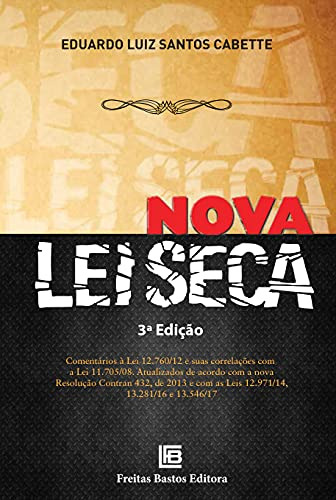 Libro Nova Lei Seca 03ed 18 De Cabette Eduardo Luiz Santos