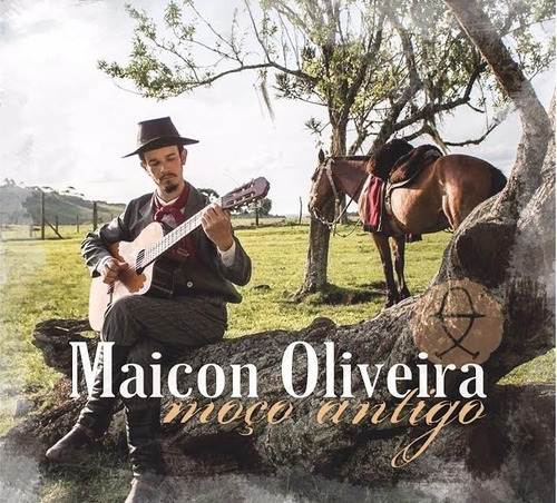 Cd Maicon Oliveira - Moço Antigo