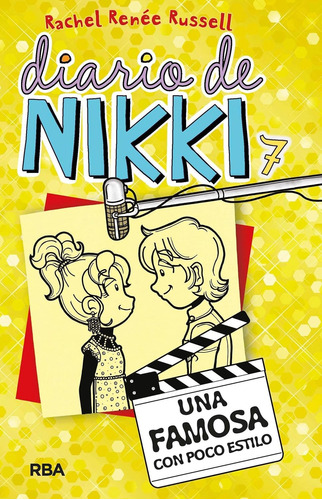 Diario De Nikki 7: Una Famosa Con Estilo - Rachel Renee Russ