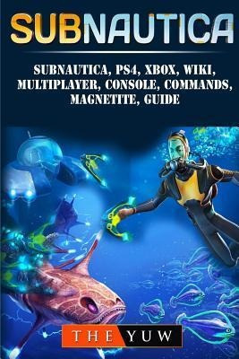 Subnautica, Ps4, Xbox, Wiki, Multiplayer, Console, Commands,