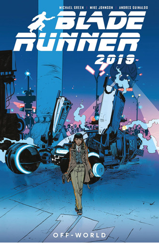 Libro: Blade Runner 2019: Vol. 2: Off World (graphic Novel)