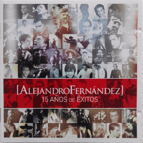 Alejandro Fernández 15 Años De Éxitos Cd + Dvd