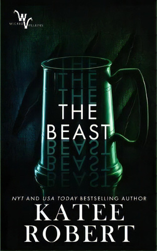 The Beast, De Katee Robert. Editorial Trinkets And Tales Llc, Tapa Blanda En Inglés