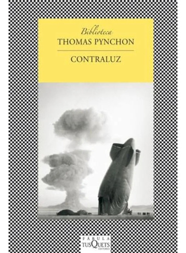 Contraluz De Thomas Pynchon - Tusquets
