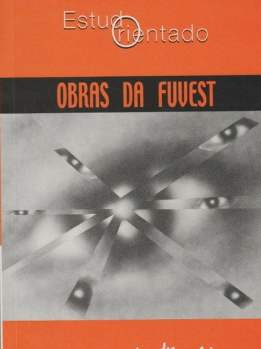 Livro Obras Da Fuvest - Estudo Orientado