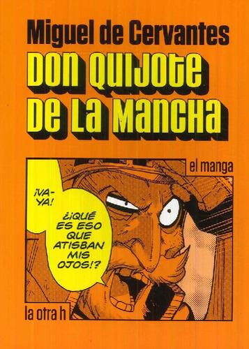 Libro Don Quijote De La Mancha De Miguel De Cervantes Saaved