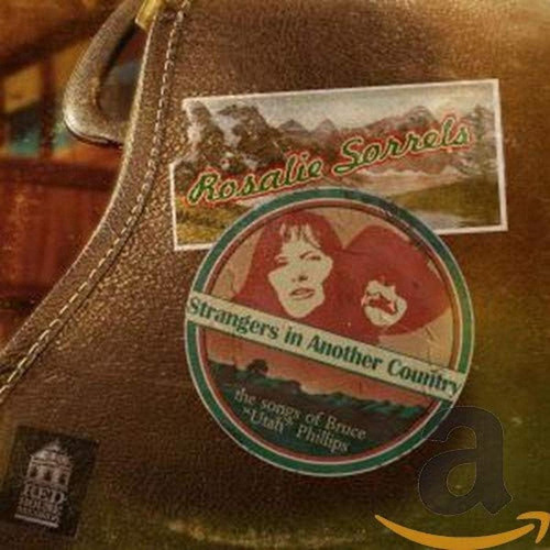 Cd: Sorrels Rosalie Strangers In Another Country: Canciones