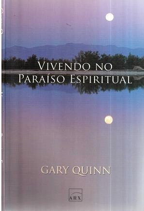 Vivendo No Paraíso Espiritual
