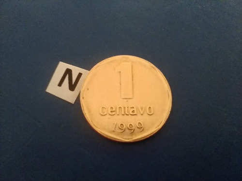 Moneda De Cobre De 1 Un Centavo 1999 Argentina Money Argenti