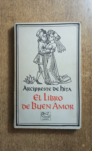 El Libro Del Buen Amor / Arcipreste De Hita