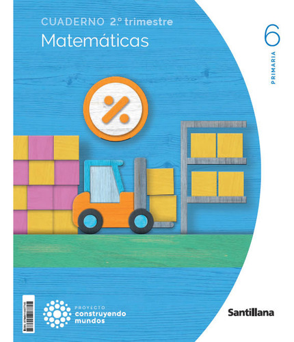 Libro Matematicas Cuaderno 2 6âºep 23 Construyendo Mundos...