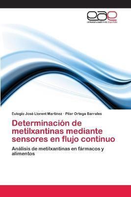 Libro Determinacion De Metilxantinas Mediante Sensores En...