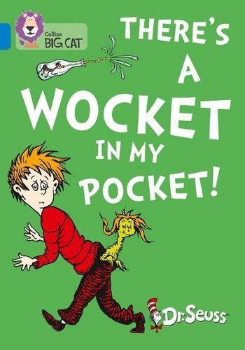 There's A Wocket In My Pocket! - Band 4 - Big Cat Ke Editorial Harper Collins Publishers Uk En Inglés