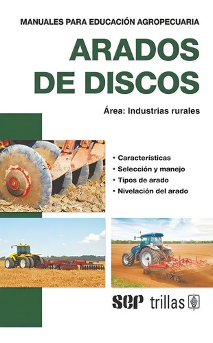 Libro Arados De Discos Área: Mecánica Agrícola, Trillas