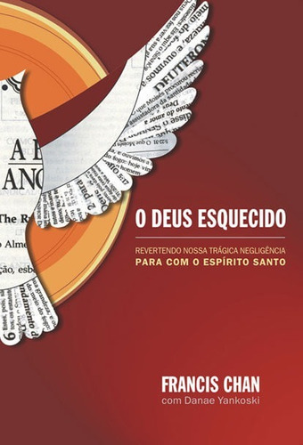 Imagem 1 de 1 de O Deus Esquecido Livro Francis Chan