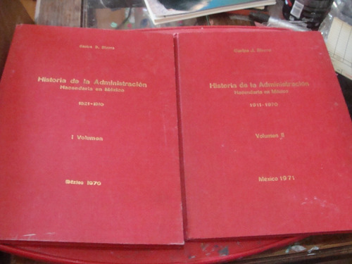 Historia De La Administracion Hacendaria En México 1821-1970