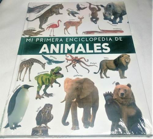 Libro Mi Primera Enciclopedia De Animales Dreams Art