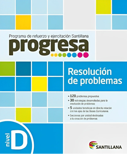 Progresa Res. De Problemas D. Editorial: Santillana