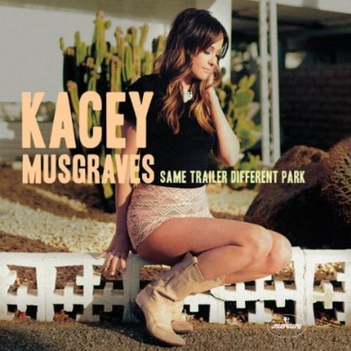 Kacey Musgraves Same Trailer Different Park Cd Us Import