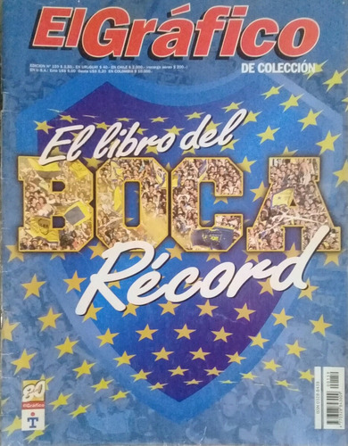 El Grafico Extra N°159. Boca El Libro Del Record Año 1999
