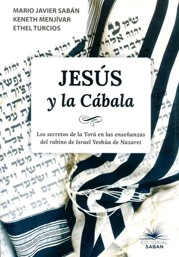 Jesus Y La Cabala - Mario Javier Saban Libro Nuevo Original